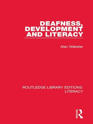 cover image of Deafness, Development and Literacy